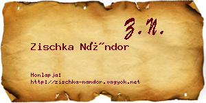 Zischka Nándor névjegykártya